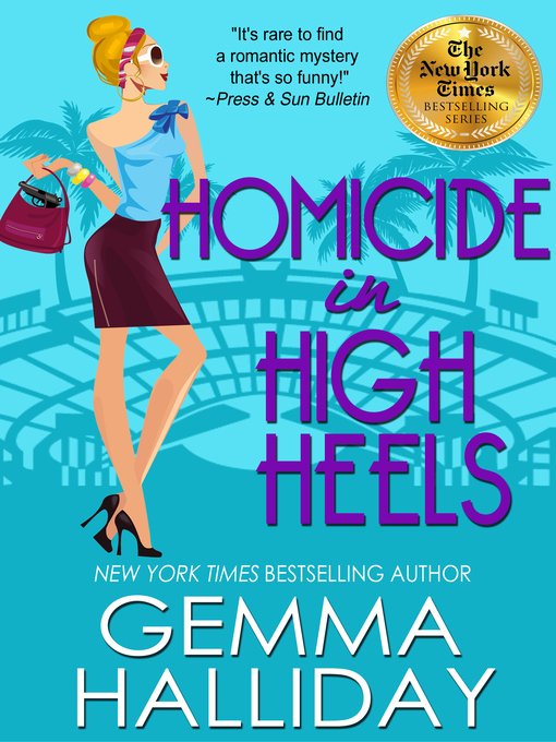 Title details for Homicide in High Heels by Gemma Halliday - Available